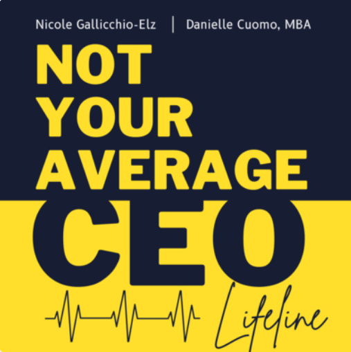 Not Your Average CEO Lifeline Podcast