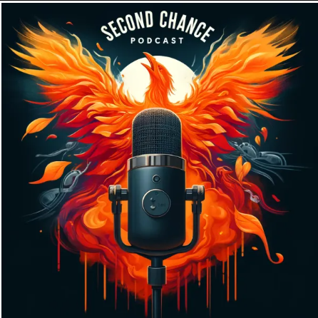 Second Chance Podcast